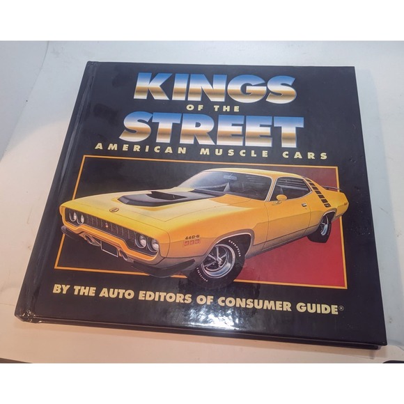 Kings of the Street: American Muscle Cars 1995 by Auto Editors Consumer Guide HC - Picture 5 of 5
